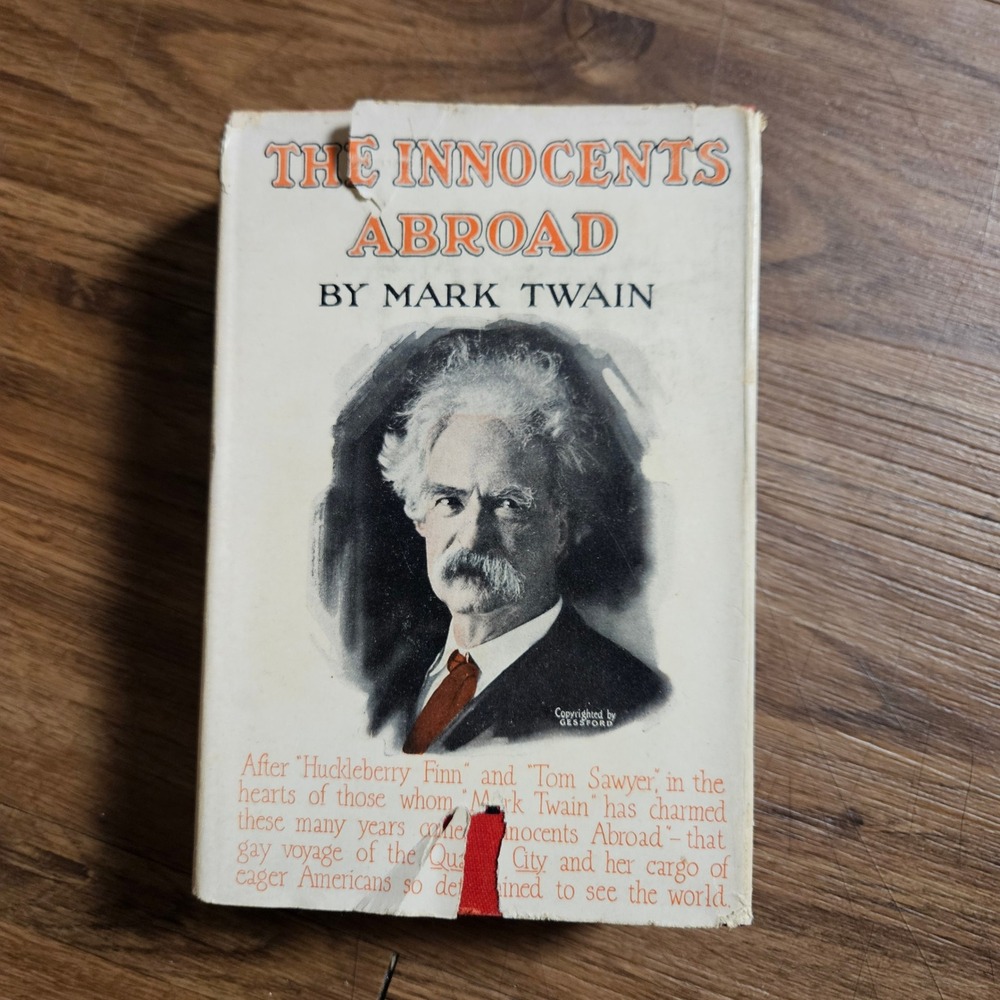 Vintage The Innocents Abroad Mark‎ Twain Grosset & Dunlap 1911 DJ Illustrated HB